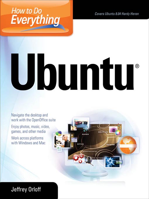 Title details for How to Do Everything Ubuntu by Jeffrey T. Orloff - Available